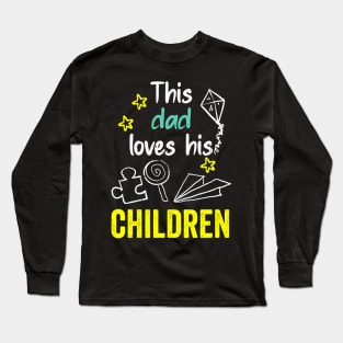 This dad loves his children hand drawing illustrations Long Sleeve T-Shirt